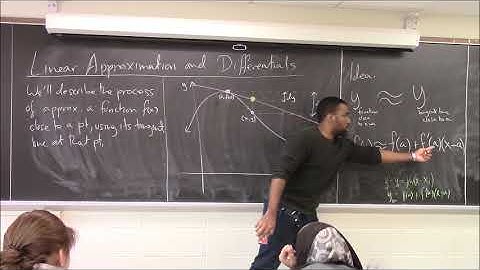Math 1206-R04 Lecture 21 - Linear Approximation and Differentials