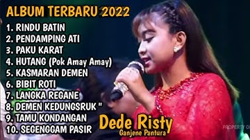 Dede Risty full album Rindu batin lagu tarling Cirebonan viral terbaru 2022 || full album terbaru