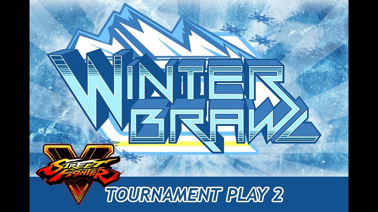 Winter Brawl 12 SFVAE Tournament Play 2 [1080p/60fps] (TIMESTAMP