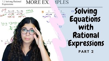 Solving Rational Equations Part 2 | Equations with Rational Expressions