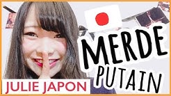 GROS MOTS JAPONAIS ET DES ARGOTS JAPONAIS / JULIE JAPON