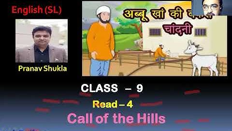 STD. 9.READ. 4.call of the hills.