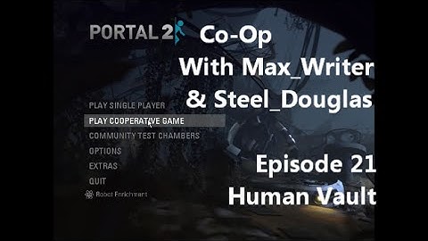 Portal 2 Co-Op Let
