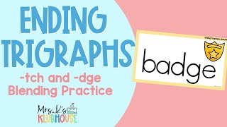 Ending Trigraph tch And dge Blending   Phonics Practice For 1st Grade U0026 2nd Grade