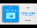 Miniature de la vidéo de la chanson Thug Song