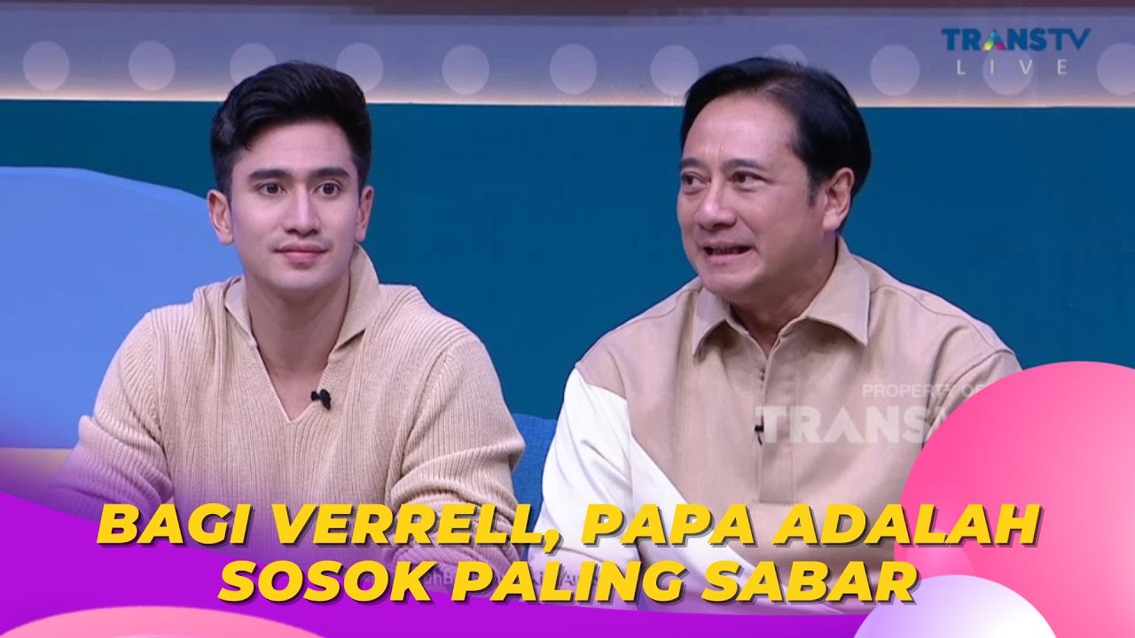 Bagi VERRELL, Papa Adalah Sosok Paling Sabar  | BROWNIS (16/3/23) P2