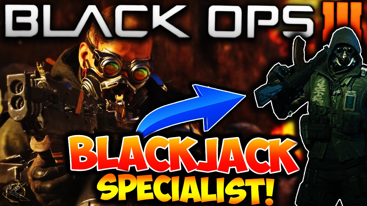 Blackjack Specialist Black Ops 3