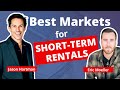 Best Markets for Short Term Rentals in 2021 - Changes to Short Term Rental Market During Pandemic