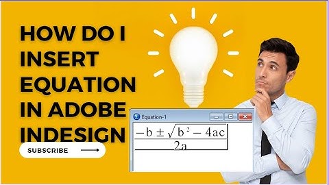 Insert Equation In Adobe Indesign, Pagemaker, Photoshop Etc Mathmagic plugin