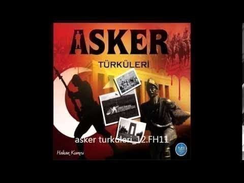 ASKER TÜRKÜLERİ - ÇANAKKALE İÇİNDE