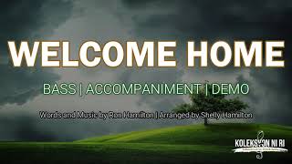 Welcome Home  Bass  Piano