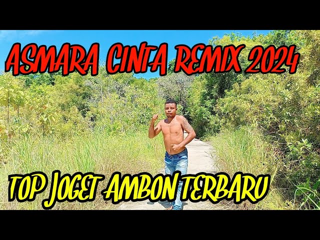 LAGU JOGET AMBON TERBARU 2023 REMIX ASMARA CINTA class=