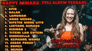HAPPY ASMARA FULL ALBUM TERBARU - APIK | TERBARU 2024