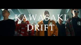 BAD HOP / Kawasaki Drift
