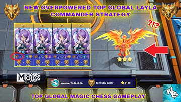 NEW OVERPOWERED TOP GLOBAL META LAYLA COMBO  -  BEST MAGIC CHESS STRATEGY - MAGIC CHESS GO GO