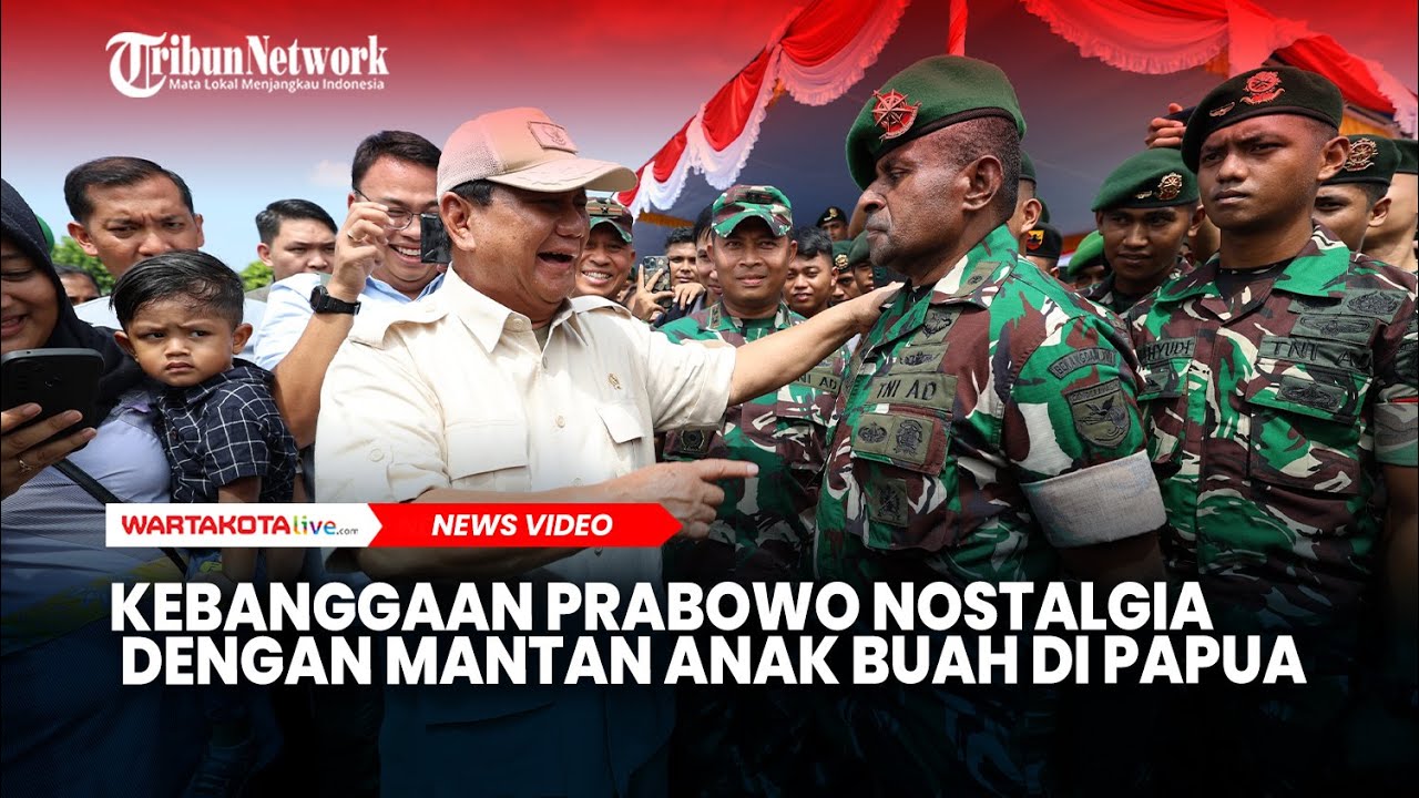 Kebanggaan Prabowo Nostalgia dengan Mantan Anak Buah di Papua Setelah 27 Tahun Tak Bersua