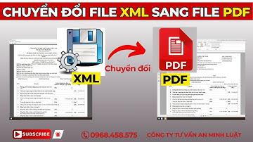 Chuyển đổi file XML sang file PDF bằng ITaxviewer