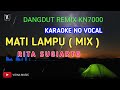 Karaoke Mati Lampu Dangdut House Mix   Remix  Dj Mati lampu Rita sugiarto mantap full bass
