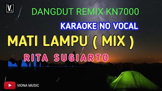 Karaoke Mati Lampu Dangdut House Mix   Remix  Dj Mati lampu Rita sugiarto mantap full bass