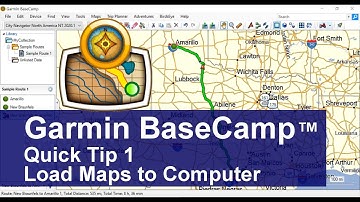 Loading Maps to Computer  – Garmin BaseCamp Quick Tip 1