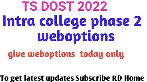 DOST 2022 intra college phase 2 weboptions
