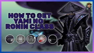 =AQW= How to get Yami no Ronin Class Fast and Easy, New badge! (August 2024)