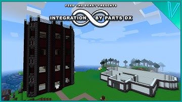 Setting up the Factory - FTB Integration by Parts DX #EP6