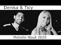 Denisa & Ticy - O poveste [Official Song] HiT 2020