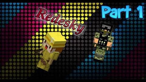 My First minion in redesky | Redesky part 1 | PR gaming