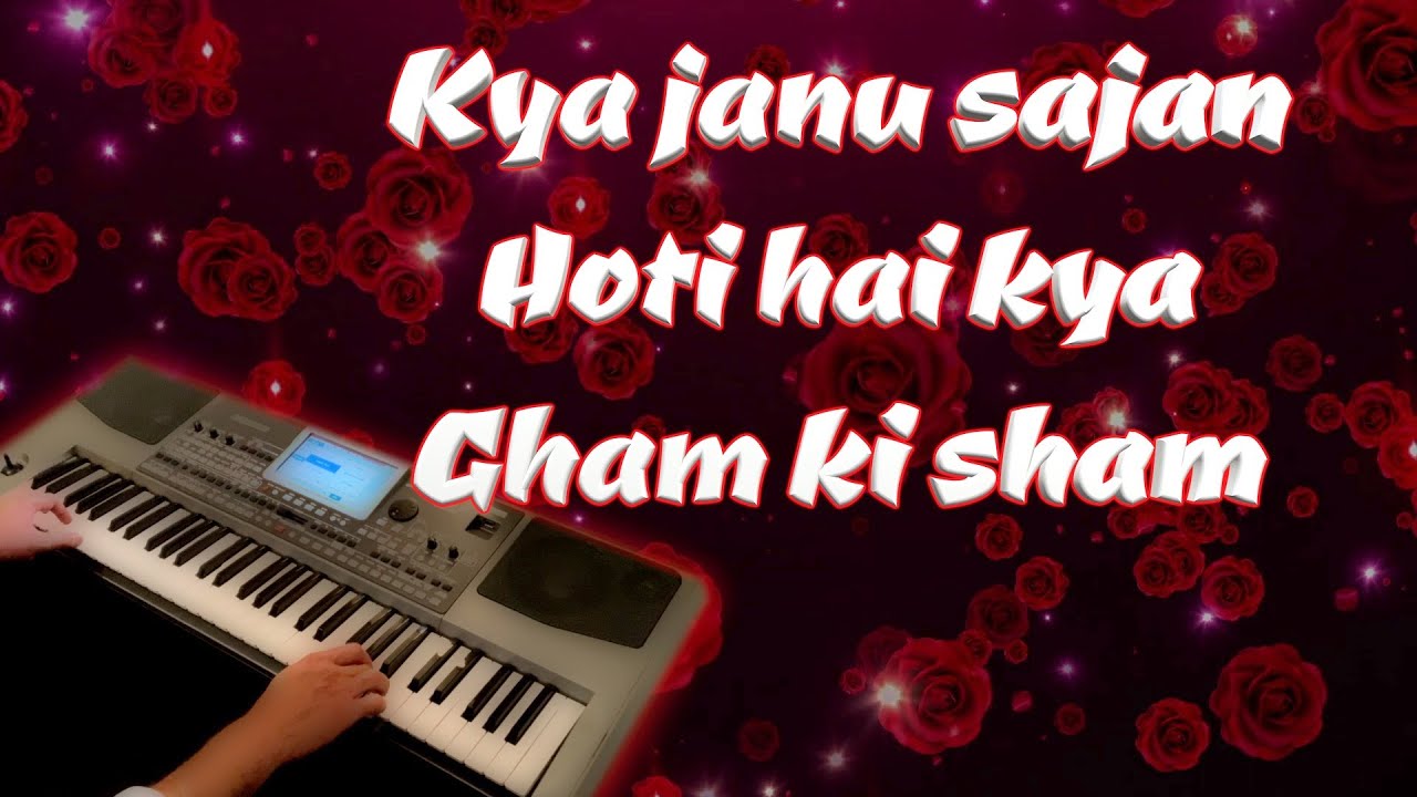 Kya jaanu sajan  Instrumental