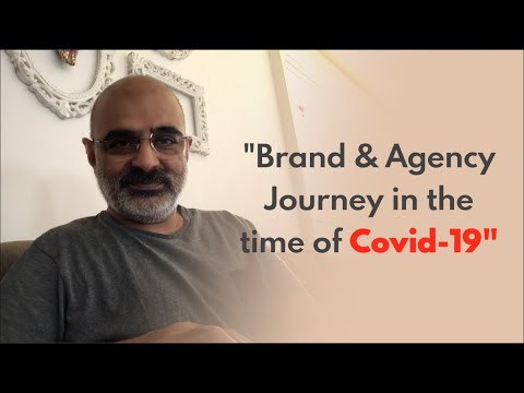 Brands & Agency Relationship in the time of Covid-19