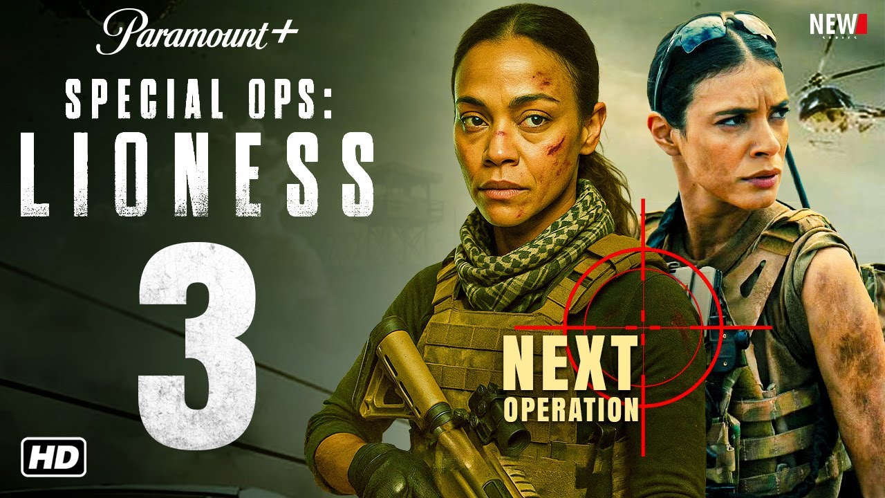 Special Ops: Lioness Season 3 Trailer - Filming Update & Story Details, Zoe Saldaña Returns,