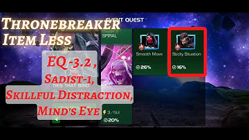 MCOC | EQ 3.2 | Sadist Path | Sticky Situation | TIES THAT BIND | TB| Itemless