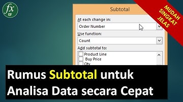 Rumus Subtotal Excel untuk Analisa Data Cepat