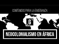 Neocolonialismo en África