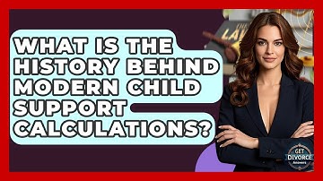 What Is The History Behind Modern Child Support Calculations? - Get Divorce Answers