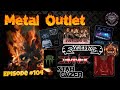 Metal outlet  local stage worldwide ep104