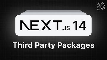 Next.js 14 Tutorial - 57 - Third Party Packages