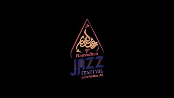 Ramadhan Jazz Festival 2019