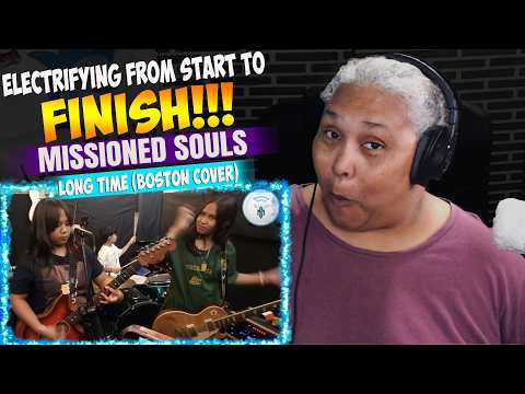 LONG TIME by Boston/Missioned Souls Cover - REACTION