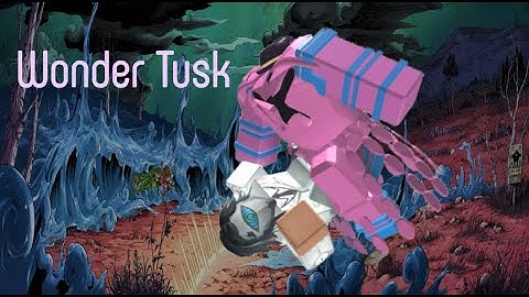 Project jojo - Wonder Tusk - Pjj