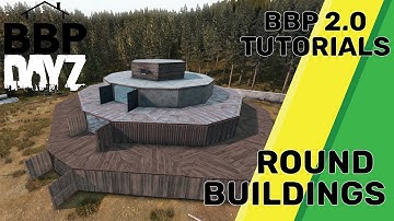 DayZ BaseBuildingPlus - Beautiful Round Bases!