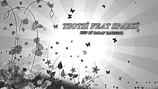 Tsotsi̇ Feat Sparki̇ Yakindir