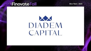 FinovateFall 2024 / Diadem Capital