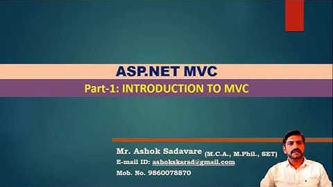 Introduction to ASP.NET MVC Part-1 | ASP.NET MVC Tutorial | By Mr. Ashok Sadavare