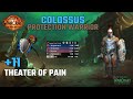 Theater of Pain +11 | Colossus Protection Warrior | TWW SEASON 2 M+