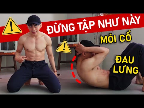 SỬA LỖI TẬP BỤNG (Hết Mỏi Cổ & Đau Lưng) 2023 Mới