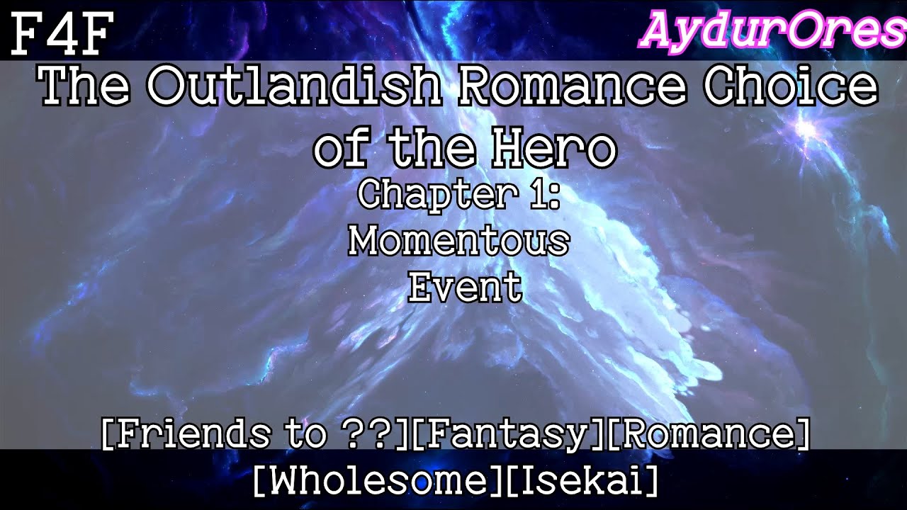 [F4F] Choosing an NPC over the three Main Characters?? [Friends to ???][Isekai][Fantasy][Wholesome]