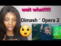 First time Reacting To Dimash : Opera 2