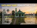 Alaika Sholallah, Wahdana | Sholawat Nabi Pengantar Tidur 🌿| Merdu &amp; Menenangkan Hati